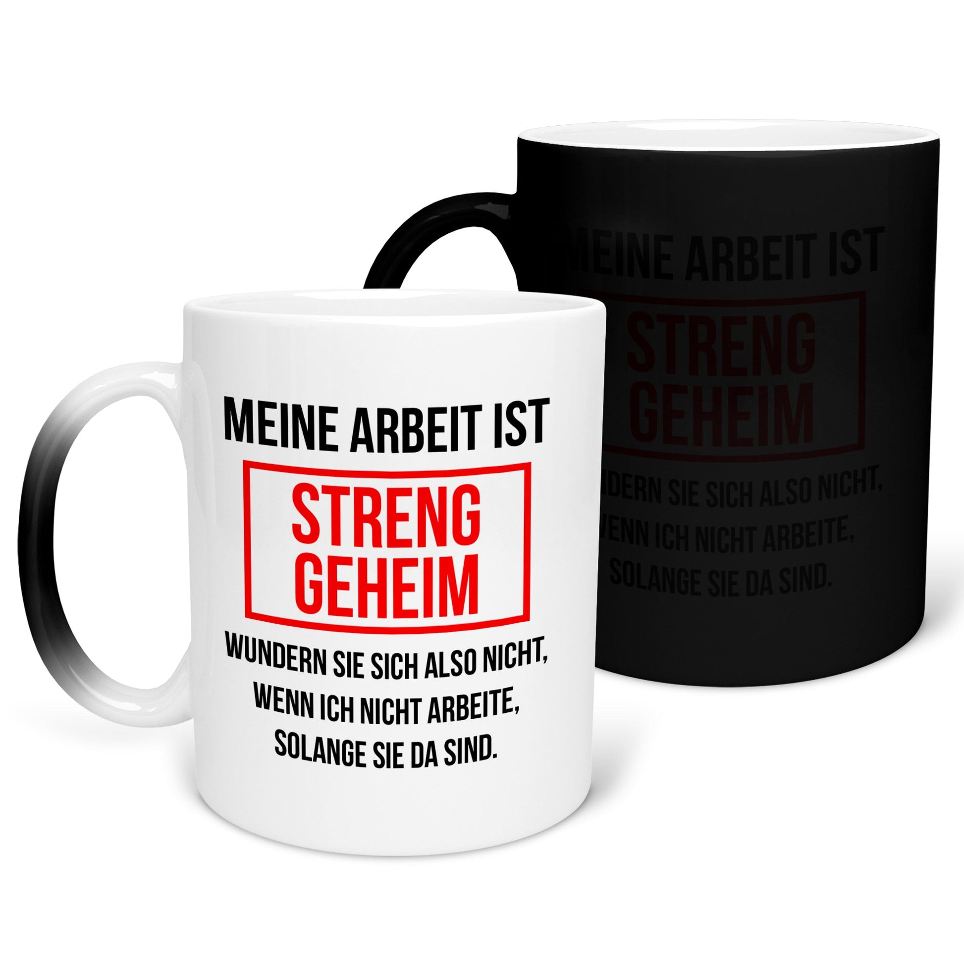 22Feels® Lustige Zaubertasse mit Spruch: Meine Arbeit ist streng geheim - Büro Geschenkidee (Matt-Schwarz und Weiss, 320ml)-Farbwechsel Tasse Matt 320ml-22Feels