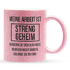 22Feels® Lustige Glitzertasse mit Spruch: Meine Arbeit ist streng geheim - Büro Geschenkidee (Pink, 320ml)-Glitzertasse Pink 320ml-22Feels