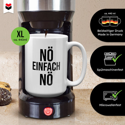22Feels® Lustige XL Tasse mit Spruch: Nö Einfach Nö - Büro Geschenkidee (Weiss, 440ml)-Weisse XL Tasse 440ml-22Feels