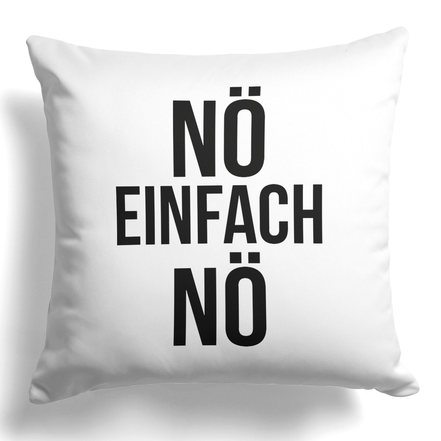 22Feels® Lustiges Kissen mit Spruch: Nö Einfach Nö - Büro Geschenkidee (Weiss 40x40cm)-Kissen Weiss 40x40-22Feels