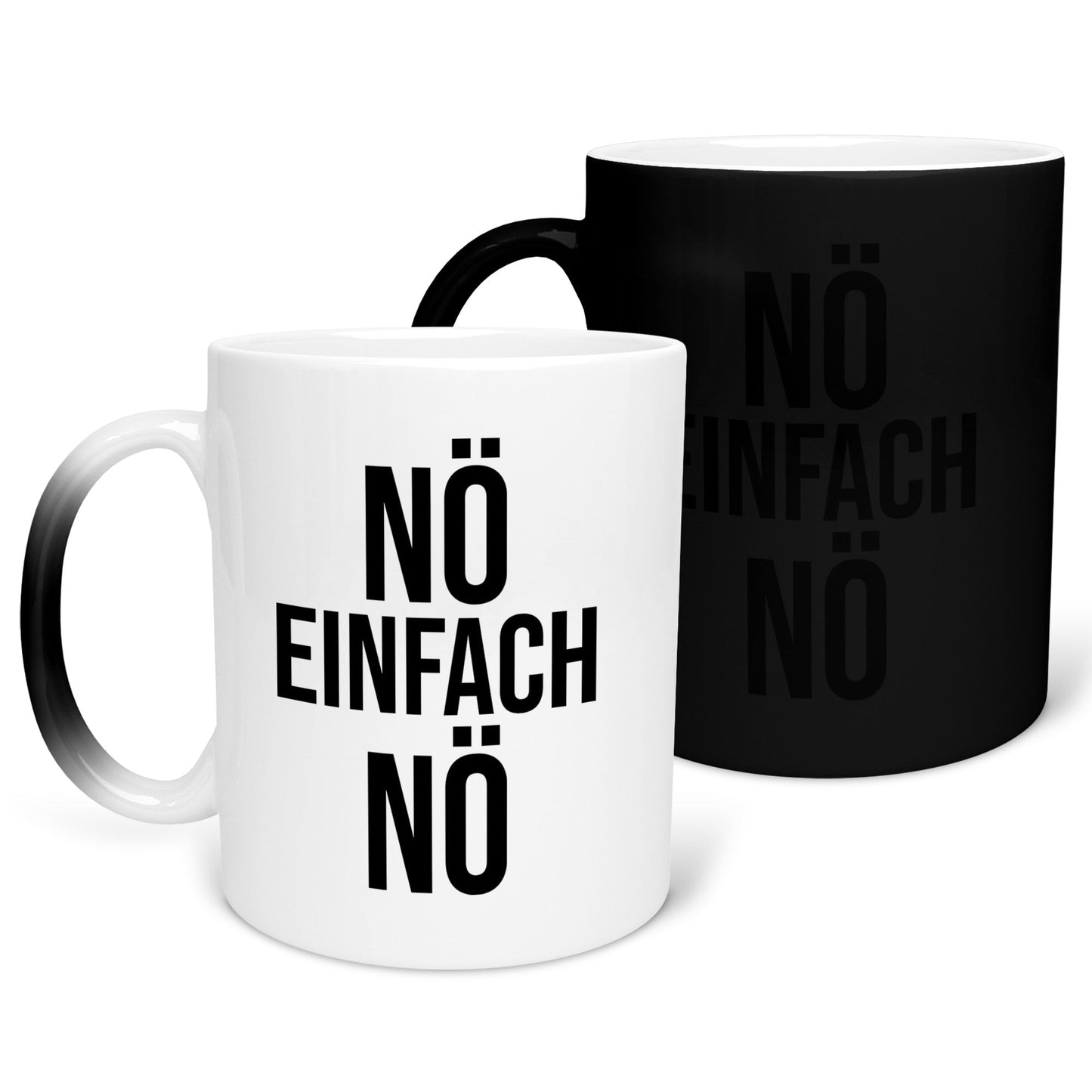 22Feels® Lustige Zaubertasse mit Spruch: Nö Einfach Nö - Büro Geschenkidee (Matt-Schwarz und Weiss, 320ml)-Farbwechsel Tasse Matt 320ml-22Feels