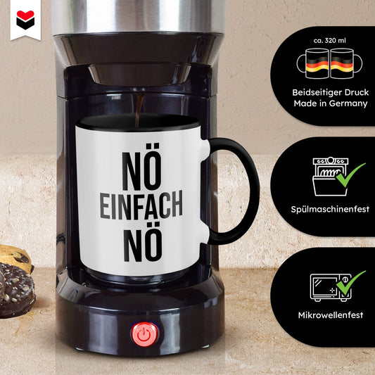 22Feels® Lustige Tasse mit Spruch: Nö Einfach Nö - Büro Geschenkidee (Weiss-Schwarz, 320ml)-TwoTone Tasse Weiss-Schwarz 320ml-22Feels