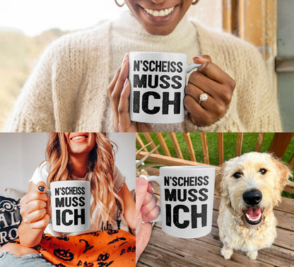 22Feels® Lustige Tasse mit Spruch: N'Scheiss Muss Ich - Büro Geschenkidee (Weiss, 320ml)-Weisse Tasse 320ml-22Feels