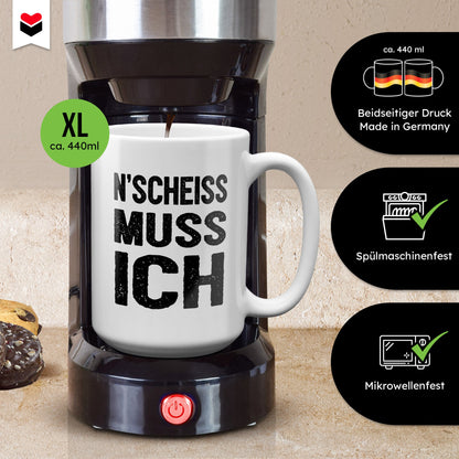 22Feels® Lustige XL Tasse mit Spruch: N'Scheiss Muss Ich - Büro Geschenkidee (Weiss, 440ml)-Weisse XL Tasse 440ml-22Feels