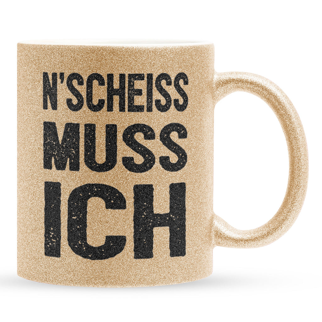 22Feels® Lustige Glitzertasse mit Spruch: N'Scheiss Muss Ich - Büro Geschenkidee (Gold, 320ml)-Glitzertasse Gold 320ml-22Feels