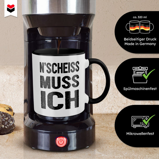 22Feels® Lustige Tasse mit Spruch: N'Scheiss Muss Ich - Büro Geschenkidee (Weiss-Schwarz, 320ml)-TwoTone Tasse Weiss-Schwarz 320ml-22Feels