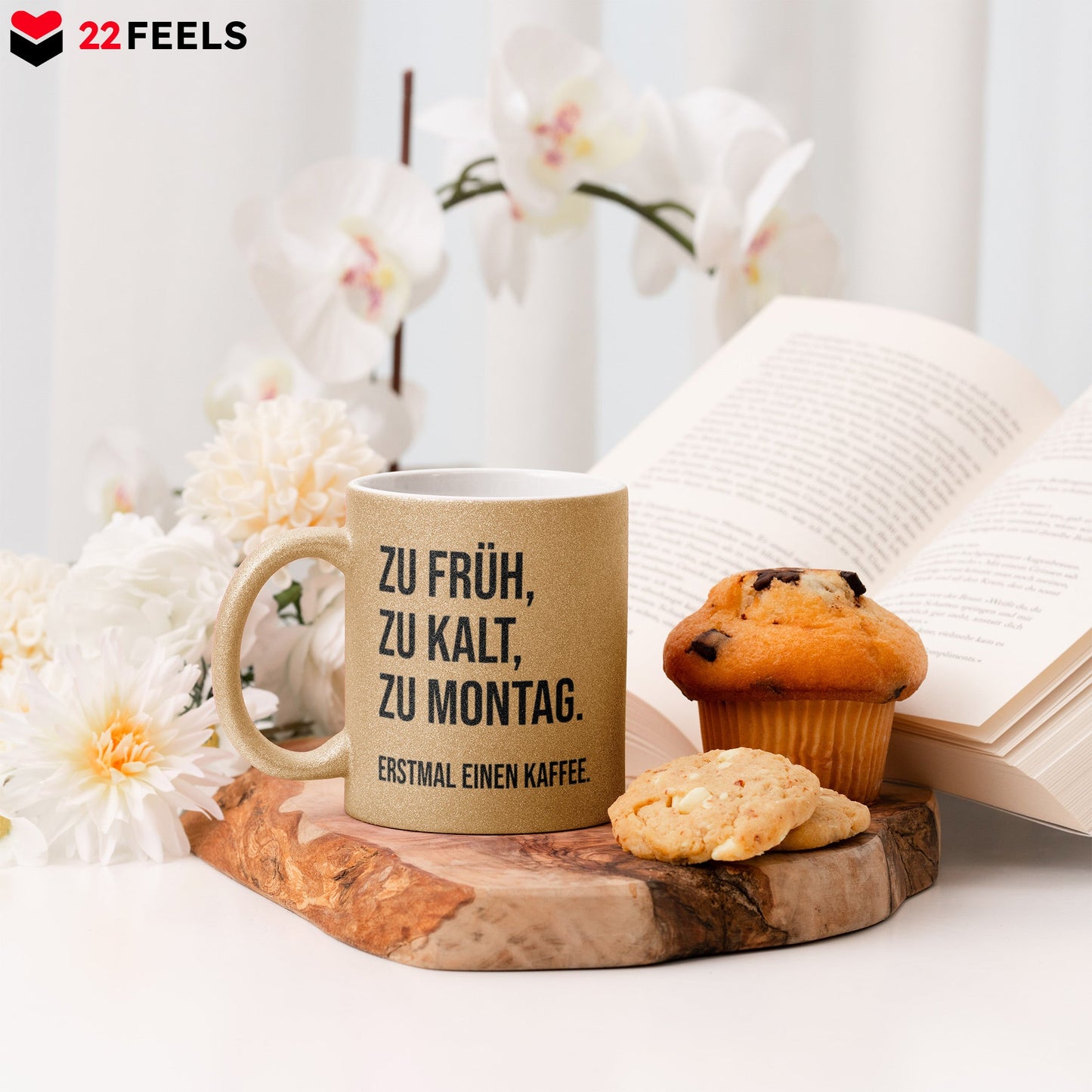 22Feels® Lustige Glitzertasse mit Spruch: Zu früh, zu kalt, zu Montag - Büro Geschenkidee (Gold, 320ml)-Glitzertasse Gold 320ml-22Feels
