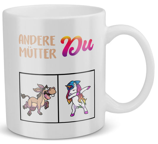 22Feels® Geschenk für Mamas - Tasse mit Spruch: Andere Mütter vs Du Einhorn und Pferd (Weiss, 320ml)-Weisse Tasse 320ml-22Feels