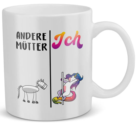 22Feels® Geschenk für Mamas - Tasse mit Spruch: Andere Mütter vs Ich Einhorn und Pferd (Weiss, 320ml)-Weisse Tasse 320ml-22Feels