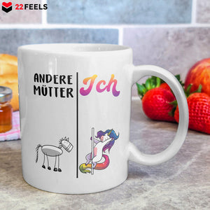 22Feels® Geschenk für Mamas - Tasse mit Spruch: Andere Mütter vs Ich Einhorn und Pferd (Weiss, 320ml)-Weisse Tasse 320ml-22Feels