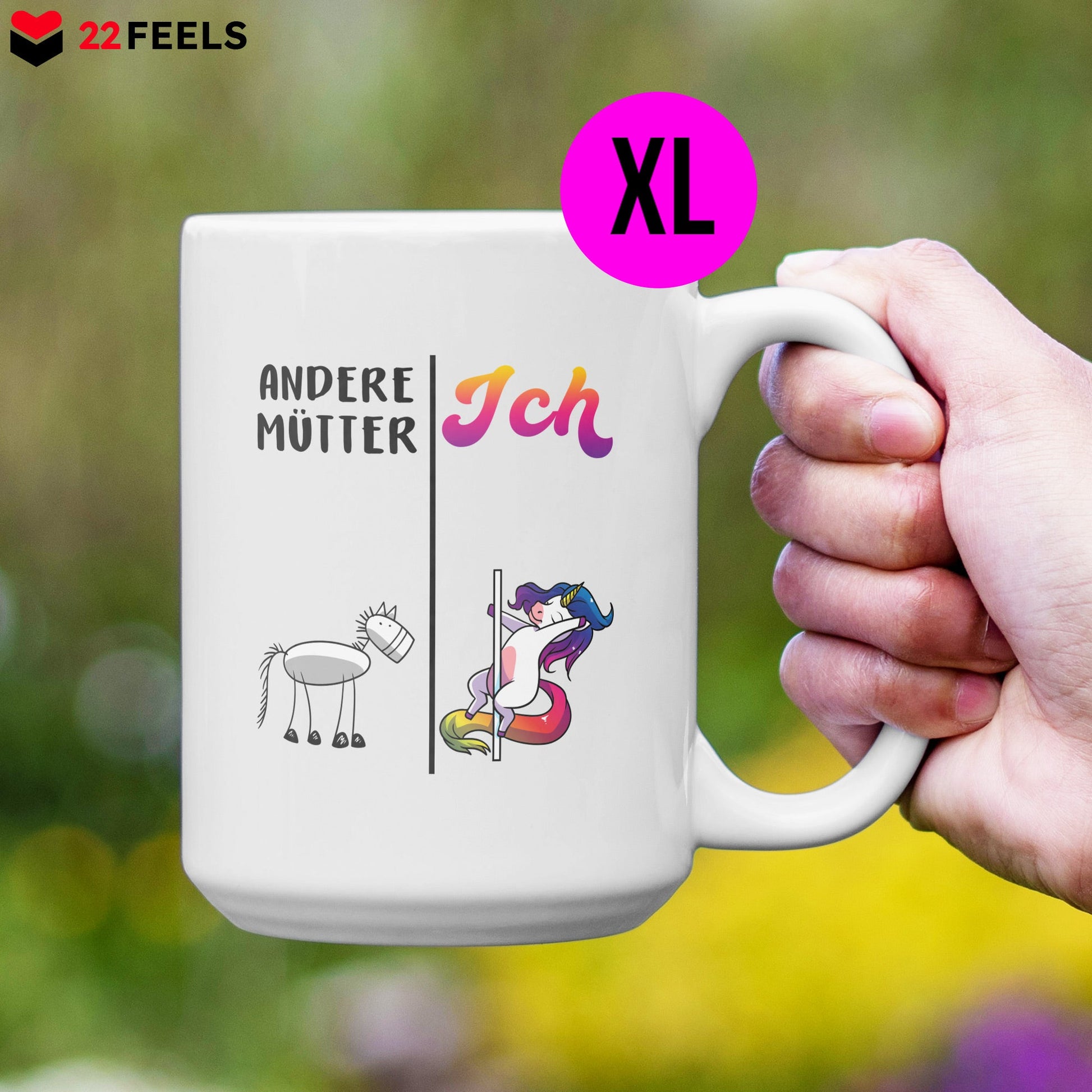 22Feels® Mama Geschenk - XL Tasse mit Spruch: Andere Mütter Ich (Einhorn) (Weiss, 440ml)-Weisse XL Tasse 440ml-22Feels