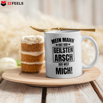 22Feels® Geschenk für Ehefrauen - Tasse mit Spruch: Geilster Arsch (Weiss, 320ml)-Weisse Tasse 320ml-22Feels