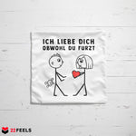 22Feels® ORIGINAL Kissen - Männer Geschenk - Spruch: Ich Liebe Dich Obwohl Du Furzt (Weiss, 40x40cm)-Kissen Weiss 40x40-22Feels