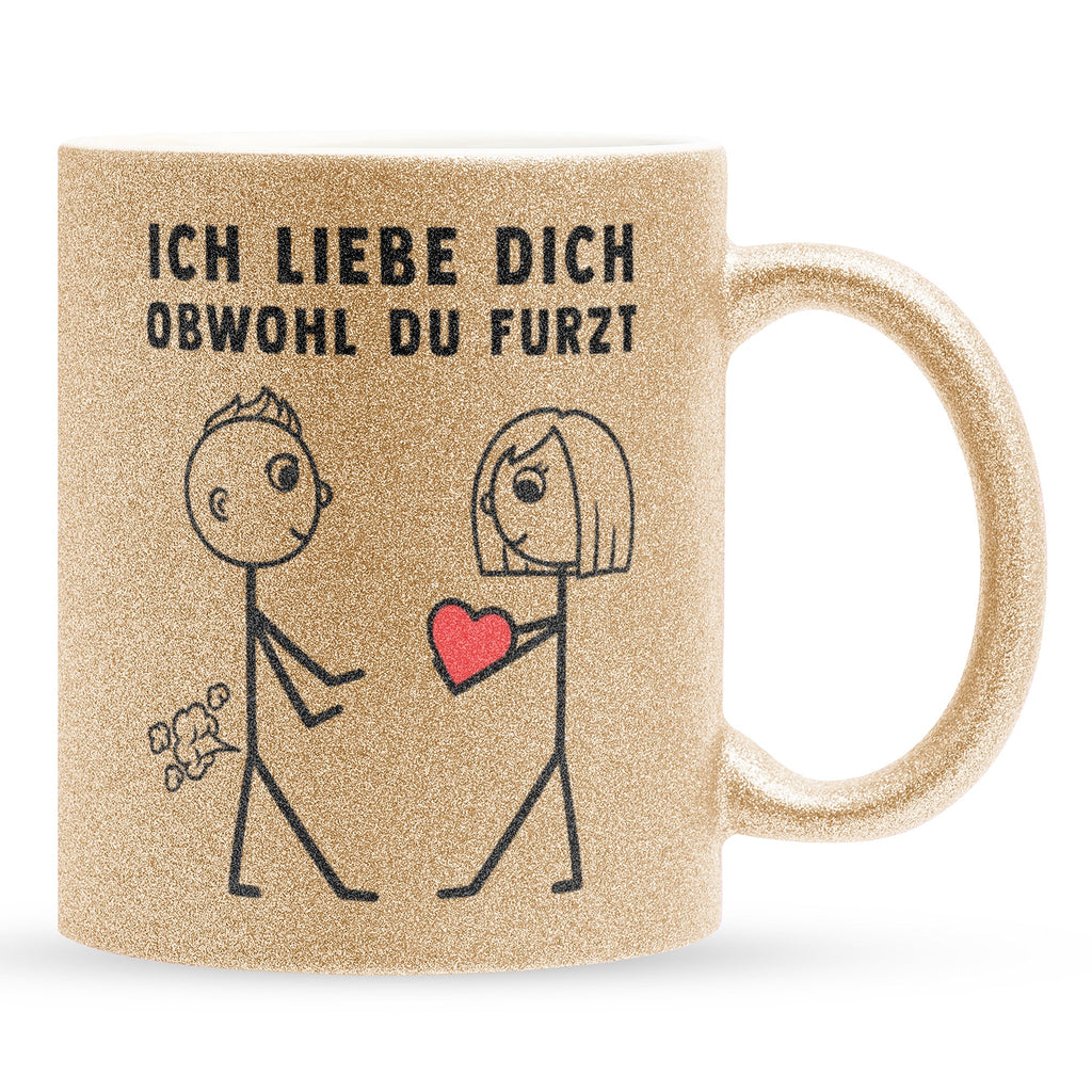 22Feels® ORIGINAL Glitzertasse - Männer Geschenk - Spruch: Ich Liebe Dich Obwohl Du Furzt (Gold, 320ml)-Glitzertasse Gold 320ml-22Feels
