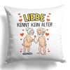 22Feels® Paar Geschenk zum Jahrestag, Hochzeitstag, Valentinstag etc. - Kissen mit Spruch: Liebe kennt kein Alter (Weiss 40x40cm)-Kissen Weiss 40x40-22Feels