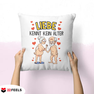 22Feels® Paar Geschenk zum Jahrestag, Hochzeitstag, Valentinstag etc. - Kissen mit Spruch: Liebe kennt kein Alter (Weiss 40x40cm)-Kissen Weiss 40x40-22Feels