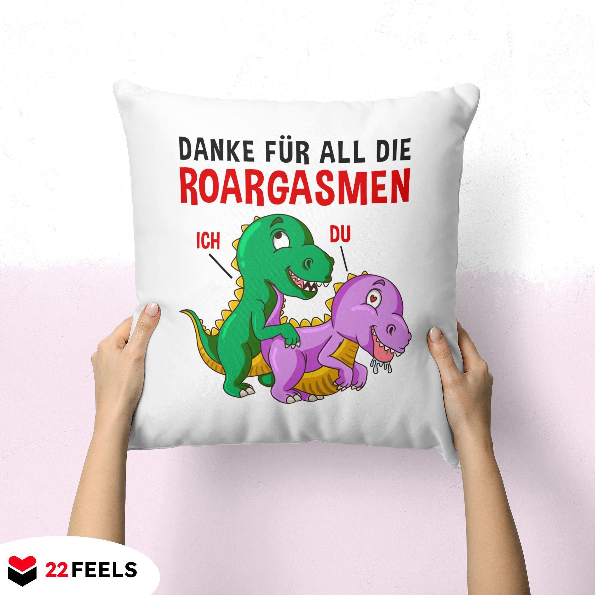 22Feels® Frauen Geschenk zum Jahrestag, Hochzeitstag, Valentinstag etc. - Spruch: Danke für all die Roargasmen (Weiss-Schwarz, 320ml)-Kissen Weiss 40x40-22Feels
