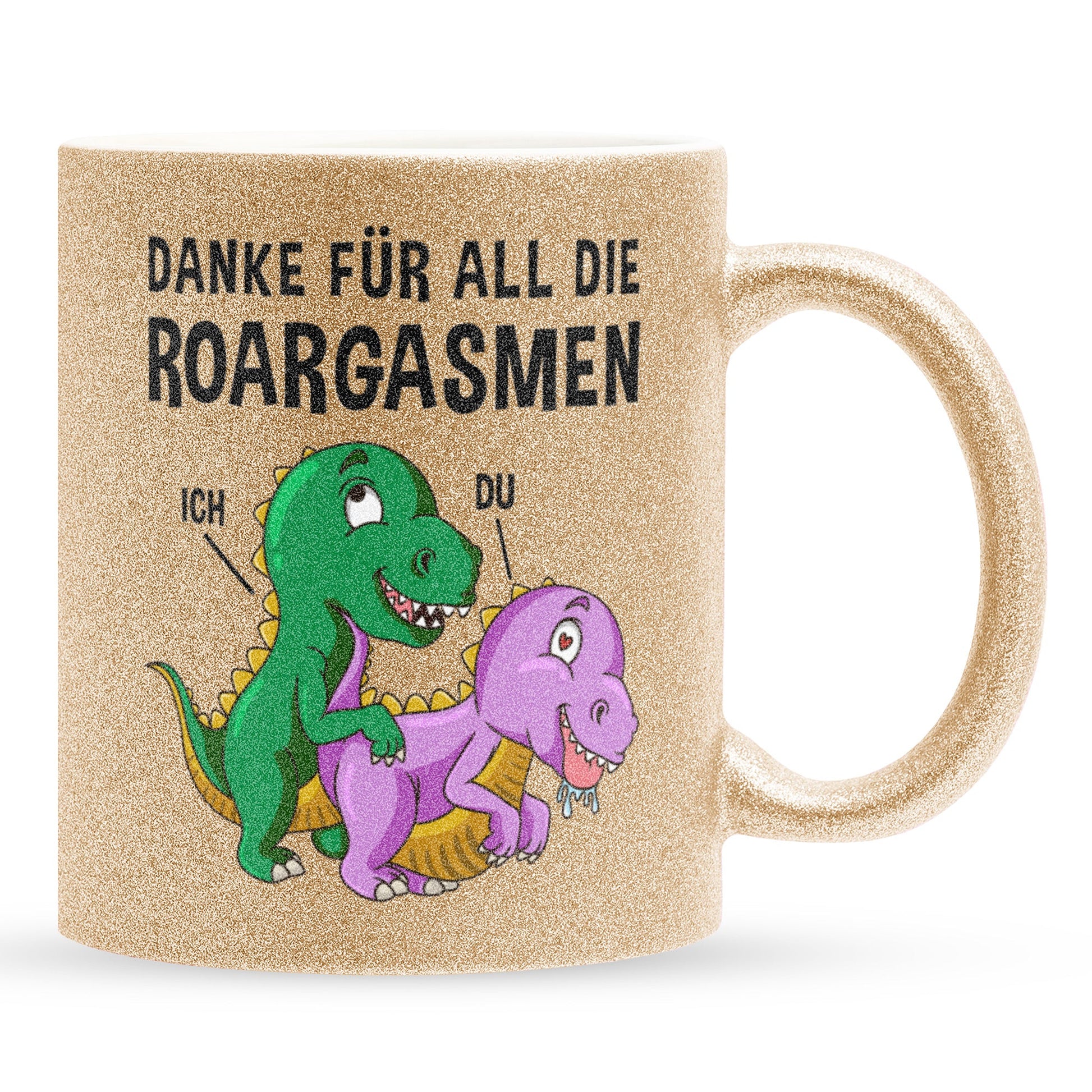 22Feels® Frauen Geschenk zum Jahrestag, Hochzeitstag, Valentinstag etc. - Glitzertasse mit Spruch: Danke für all die Roargasmen (Gold, 320ml)-Glitzertasse Gold 320ml-22Feels