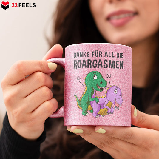 22Feels® Frauen Geschenk zum Jahrestag, Hochzeitstag, Valentinstag etc. - Glitzertasse mit Spruch: Danke für all die Roargasmen (Pink, 320ml)-Glitzertasse Pink 320ml-22Feels