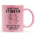 22Feels® Lesbische Frau Geschenk zum Jahrestag, Hochzeitstag, Valentinstag etc. - Glitzertasse mit Spruch: Deine Fürze Stinken (Pink, 320ml)-Glitzertasse Pink 320ml-22Feels