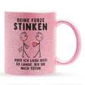 22Feels® Schwuler Mann Geschenk zum Jahrestag, Hochzeitstag, Valentinstag etc. - Glitzertasse mit Spruch: Deine Fürze Stinken (Pink, 320ml)-Glitzertasse Pink 320ml-22Feels