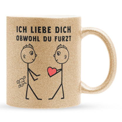 22Feels® Schwuler Mann Geschenk zum Jahrestag, Hochzeitstag, Valentinstag etc. - Glitzertasse mit Spruch: Ich liebe dich, obwohl du furzt (Gold, 320ml)-Glitzertasse Gold 320ml-22Feels