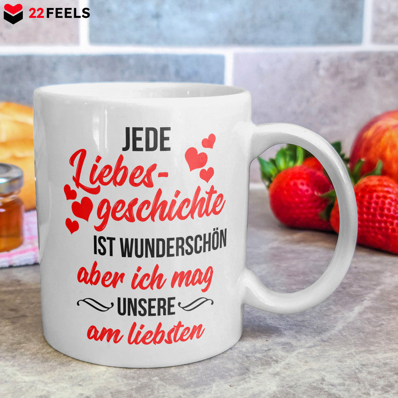 22Feels® Geschenk für Paare - Tasse mit Spruch: Jede Liebesgeschichte Ist Wunderschön (Weiss, 320ml)-Weisse Tasse 320ml-22Feels