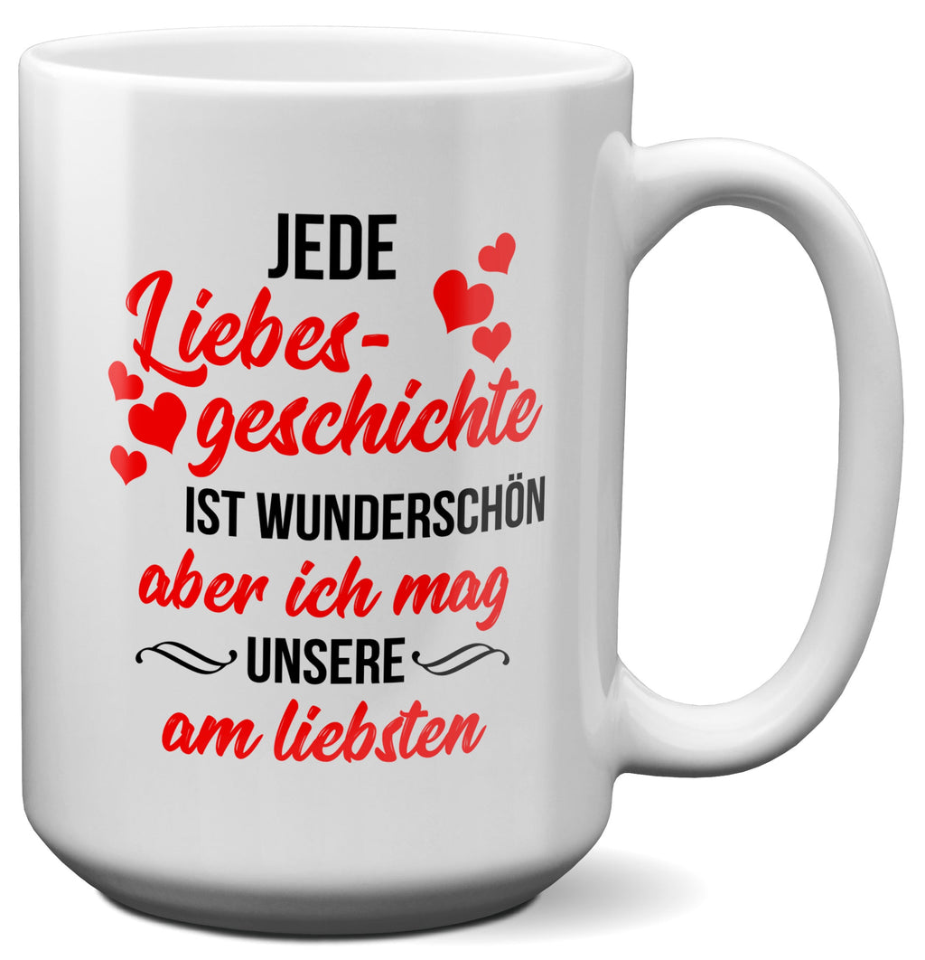 22Feels® Pärchen Geschenk zum Jahrestag, Hochzeitstag, Valentinstag etc. - XL Tasse mit Spruch: Jede Liebesgeschichte (Weiss, 440ml)-Weisse XL Tasse 440ml-22Feels