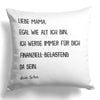 22Feels® Mama Geschenk vom Sohn - Kissen mit Spruch: Egal wie alt (Weiss 40x40cm)-Kissen Weiss 40x40-22Feels