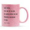 22Feels® Mama Geschenk von Tochter - Glitzertasse mit Spruch: Egal wie alt (Pink, 320ml)-Glitzertasse Pink 320ml-22Feels