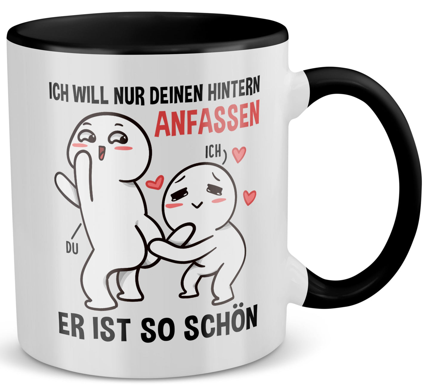 22Feels® Pärchen Geschenk zum Jahrestag, Hochzeitstag, Valentinstag etc. - Tasse mit Spruch: Ich will nur deinen Hintern anfassen, Er ist so schön (Weiss-Schwarz, 320ml)-TwoTone Tasse Weiss-Schwarz 320ml-22Feels