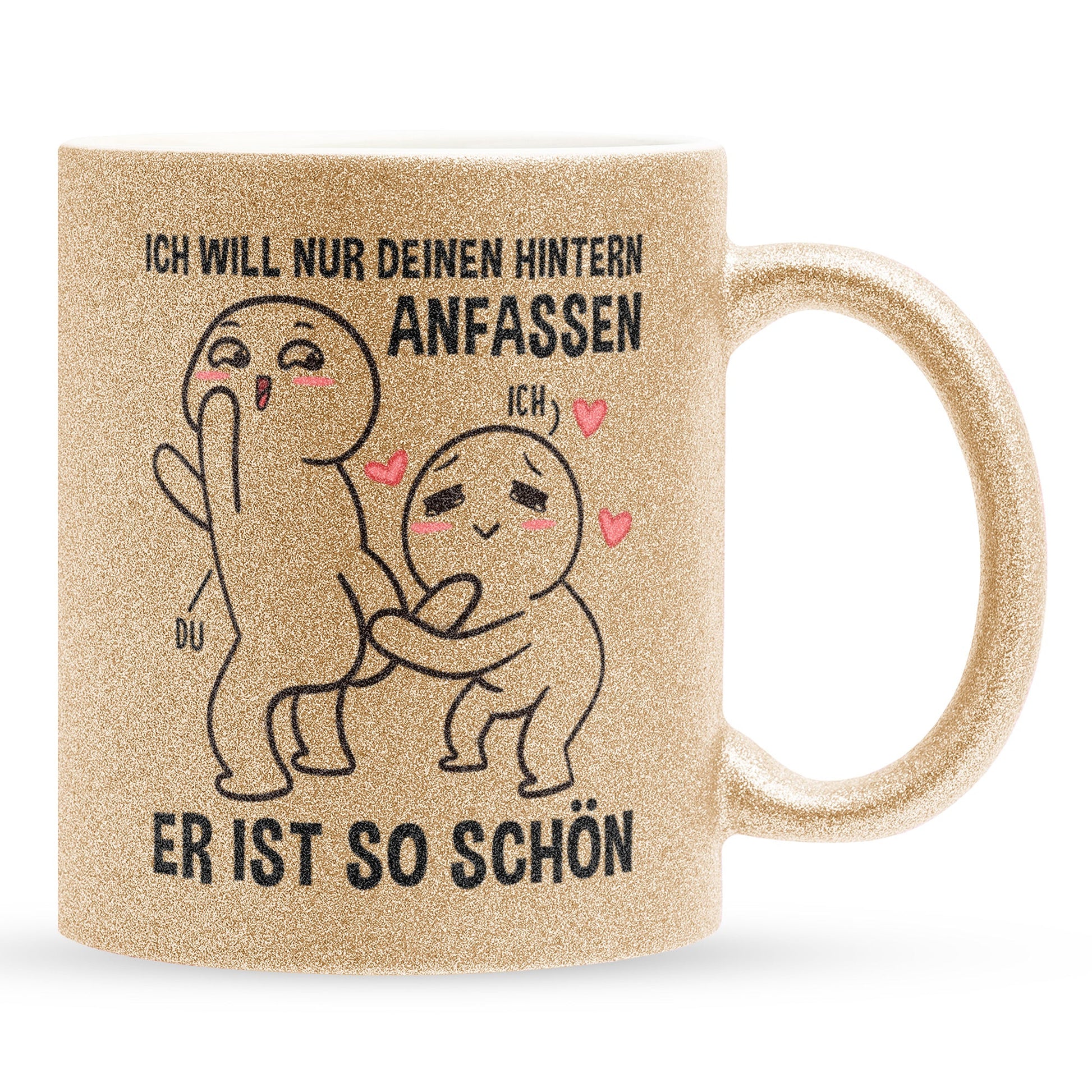 22Feels® Pärchen Geschenk zum Jahrestag, Hochzeitstag, Valentinstag etc. - Glitzertasse mit Spruch: Ich will nur deinen Hintern anfassen, Er ist so schön (Gold, 320ml)-Glitzertasse Gold 320ml-22Feels