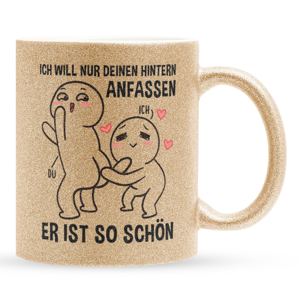 22Feels® Pärchen Geschenk zum Jahrestag, Hochzeitstag, Valentinstag etc. - Glitzertasse mit Spruch: Ich will nur deinen Hintern anfassen, Er ist so schön (Gold, 320ml)-Glitzertasse Gold 320ml-22Feels