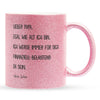 22Feels® Papa Geschenk von Sohn - Glitzertasse mit Spruch: Egal wie alt ich bin (Pink, 320ml)-Glitzertasse Pink 320ml-22Feels