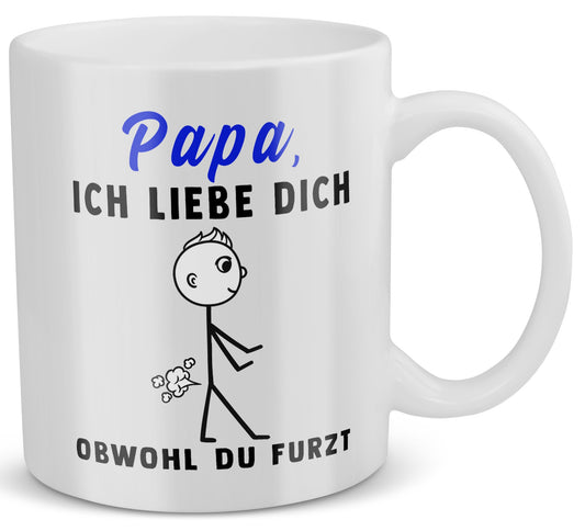 22Feels® ORIGINAL Geschenk-Tasse mit Spruch - Papa, Ich Liebe Dich, Obwohl Du Furzt (Weiss, 320ml)-Weisse Tasse 320ml-22Feels