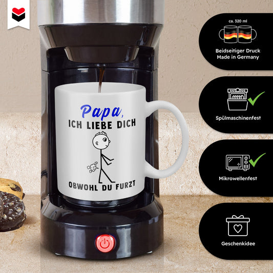 22Feels® ORIGINAL Geschenk-Tasse mit Spruch - Papa, Ich Liebe Dich, Obwohl Du Furzt (Weiss, 320ml)-Weisse Tasse 320ml-22Feels
