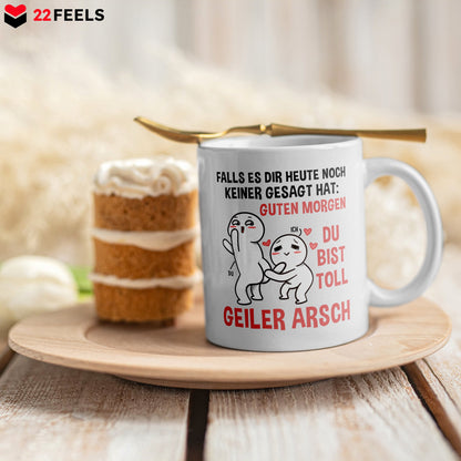 22Feels® Geschenk für Paare - Tasse mit Spruch: Falls Es Dir Heute Noch Keiner Gesagt Hat (Weiss, 320ml)-Weisse Tasse 320ml-22Feels