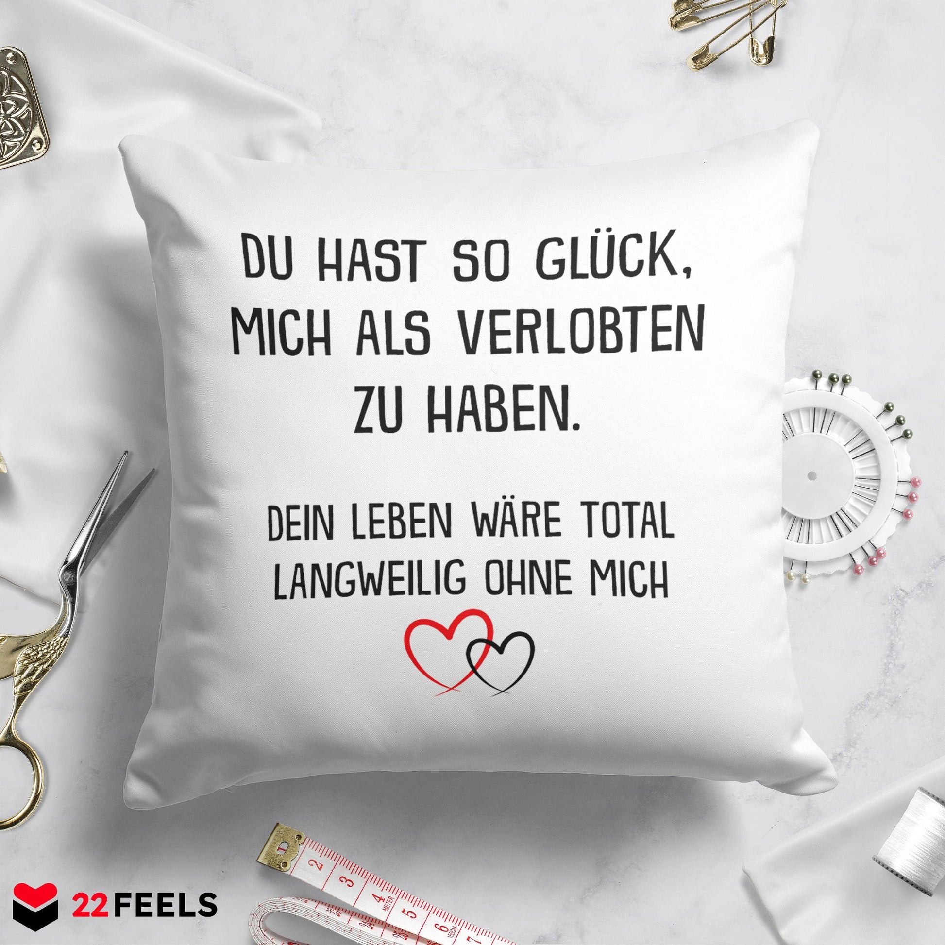 22Feels® Verlobte Geschenk - Kissen mit Spruch (Weiss 40x40cm)-Kissen Weiss 40x40-22Feels