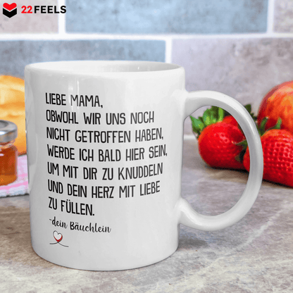 22Feels® Geschenk für werdende Mamas - Tasse mit Spruch: Obwohl Wir Uns Noch Nicht Getroffen Haben (Weiss, 320ml)-Weisse Tasse 320ml-22Feels