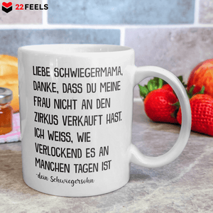 22Feels® Geschenk für Schwiegermutter von Schwiegersohn - Tasse mit Spruch: Zirkus (Weiss, 320ml)-Weisse Tasse 320ml-22Feels