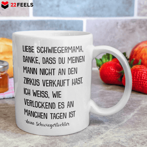 22Feels® Geschenk für Schwiegermutter von Schwiegertochter - Tasse mit Spruch: Zirkus (Weiss, 320ml)-Weisse Tasse 320ml-22Feels