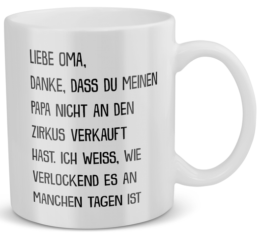 22Feels® Geschenk für Omas - Tasse mit Spruch: Zirkus Papa (Weiss, 320ml)-Weisse Tasse 320ml-22Feels