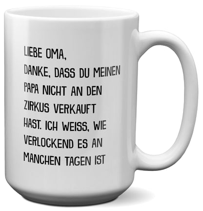 22Feels® Oma Geschenk - XL Tasse mit Spruch (Weiss, 440ml)-Weisse XL Tasse 440ml-22Feels