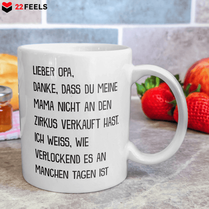 22Feels® Geschenk für Opas - Tasse mit Spruch: Zirkus Mama (Weiss, 320ml)-Weisse Tasse 320ml-22Feels