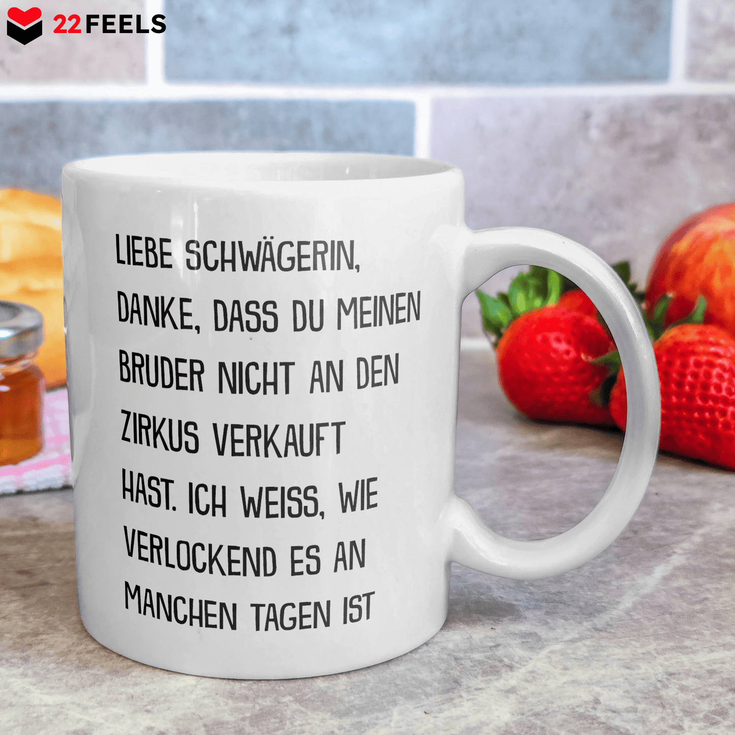 22Feels® ORIGINAL Geschenk-Tasse mit Spruch für Schwägerinnen - Zirkus Mein Bruder (Weiss, 320ml)-Weisse Tasse 320ml-22Feels