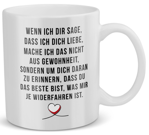 22Feels® Geschenk für Paare - Tasse mit Spruch: Wenn Ich Dir Sage, Dass Ich Dich Liebe (Weiss, 320ml)-Weisse Tasse 320ml-22Feels