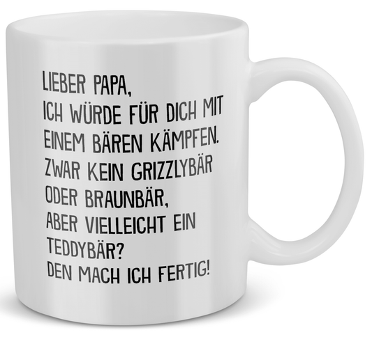 22Feels® Geschenk für Papas - Tasse mit Spruch: Gegen Bären Kämpfen (Weiss, 320ml)-Weisse Tasse 320ml-22Feels