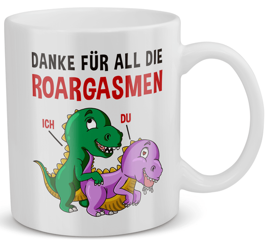 22Feels® Geschenk für Frauen - Spruch: Danke Für All Die Roargasmen (Weiss, 320ml)-Weisse Tasse 320ml-22Feels