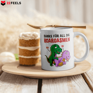 22Feels® Geschenk für Frauen - Spruch: Danke Für All Die Roargasmen (Weiss, 320ml)-Weisse Tasse 320ml-22Feels