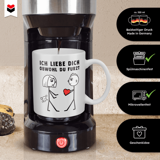 22Feels® ORIGINAL Geschenk-Tasse mit Spruch für Frauen - Ich Liebe Dich, Obwohl Du Furzt (Weiss, 320ml)-Weisse Tasse 320ml-22Feels